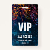 VIP Alle gebeurtenispas van de Toegang | Fireworks Badge (Voorkant)