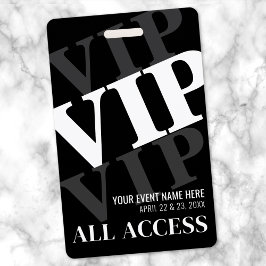 VIP Black All Access-evenement Badge