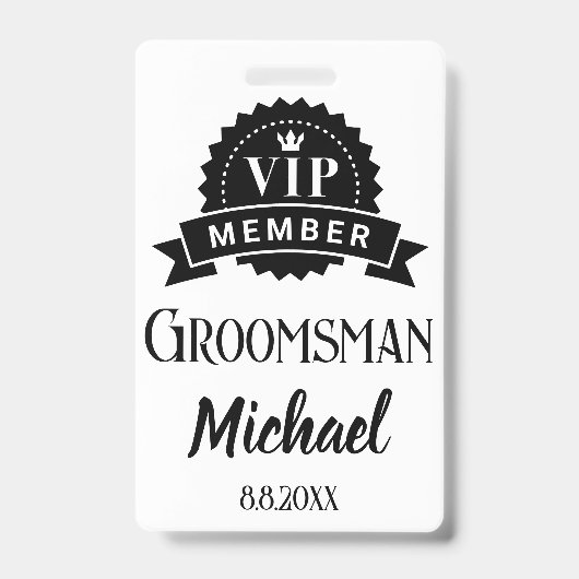 VIP-lid bruidsjonker gepersonaliseerde  trouw Badge (Voorzijde)