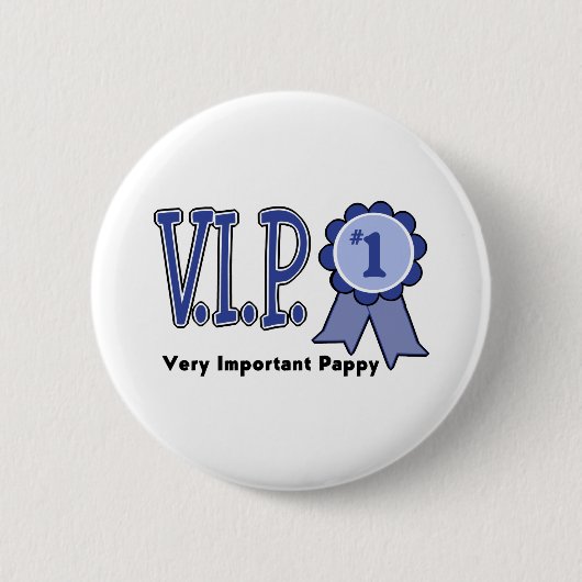 VIP Pappy Ronde Button 5,7 Cm (Voorkant)