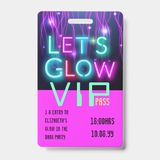VIP Pas Glow In Dark Feest UNIEK UITNODIGINGS IDEE Badge (Voorzijde)