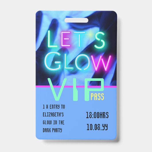 VIP Pass Glow in Dark Party UNIQUE INVITATION IDEA Badge (Voorkant)