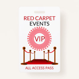 VIP Pass Red Carpet Badge