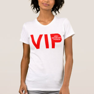 VIP T-SHIRT