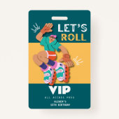 VIP uitnodiging voor roller skate jongensverjaarda Badge (Voorkant)
