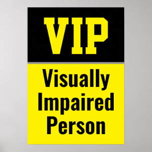 VIP Visueel beperkte persoon Poster