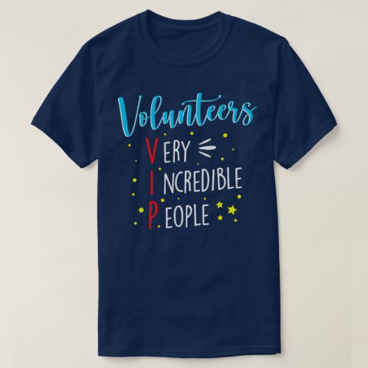 VIP-vrijwilliger voor vrijwilligers - liefdadighei T-shirt (Design voorkant)
