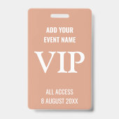 VIP Zeer belangrijk Persoon Backstage Pass Roze Badge (Voorkant)