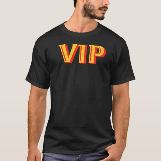 VIP zeer belangrijke persoon T-shirt (Voorkant)