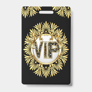 VIP - Zie achterzijde Badge
