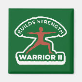 Virabhadrasana II Warrior II • Builds Strength Yog Magneet (Voorkant)