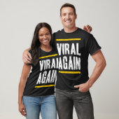 Viral opnieuw t-shirt (Unisex)
