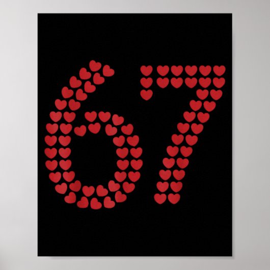 Viral Six Seven Love 67 Hearts Valentine's Day Cli Poster (Voorkant)