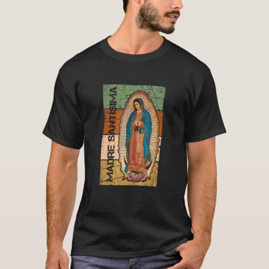 Virgen De Guadalupe Madre Santísima T-shirt (Voorkant)