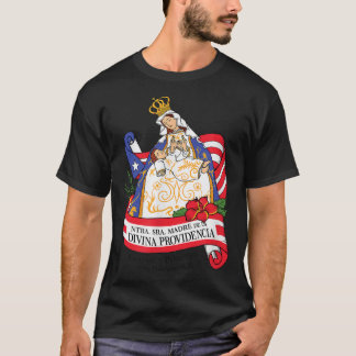 Virgen de la Providencia Patrona de Puerto Rico86 T-shirt