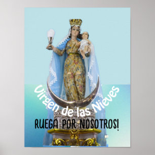 Virgen de las Nieves Poster