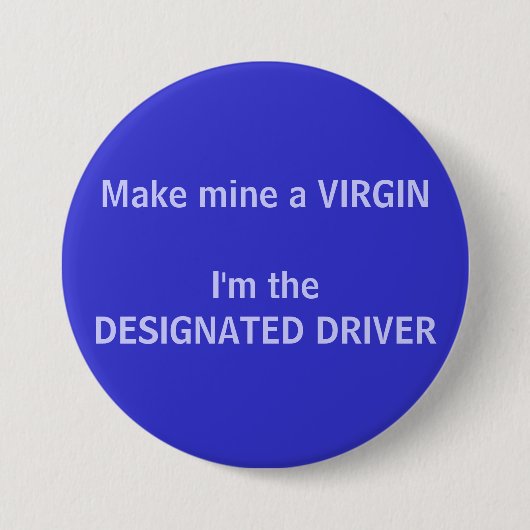 VIRGIN - een speciale bestuurdersknop Ronde Button 7,6 Cm (Voorkant)