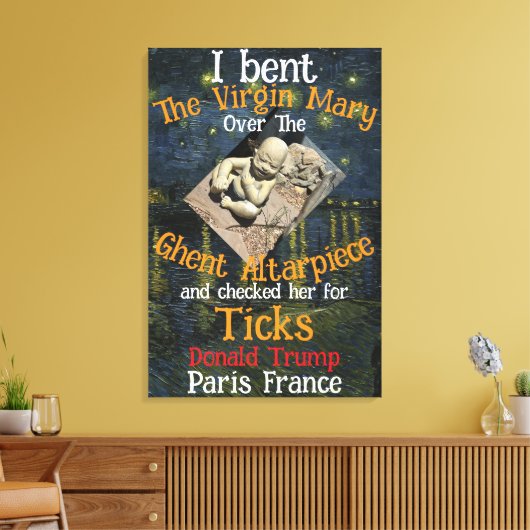 Virgin Mary Donald TRUMP tekent parasieten Canvas Afdruk (Insitu (Woonkamer))