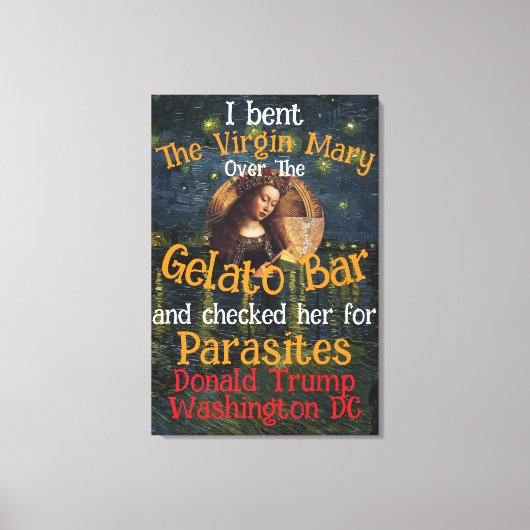 Virgin Mary Donald TRUMP tekent parasieten Canvas Afdruk (Voorkant)