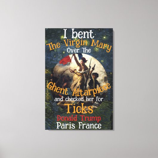 Virgin Mary Donald TRUMP Ticks Parasites Canvas Afdruk (Voorkant)