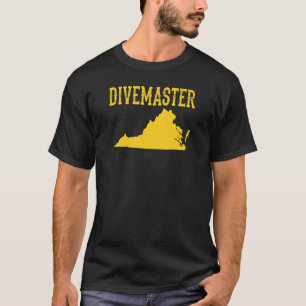 Virginia Divemaster Scuba Diving Instructor Dive F T-shirt