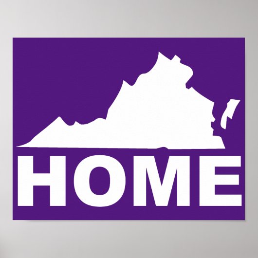 Virginia Home weg van State Poster Sign (Voorkant)