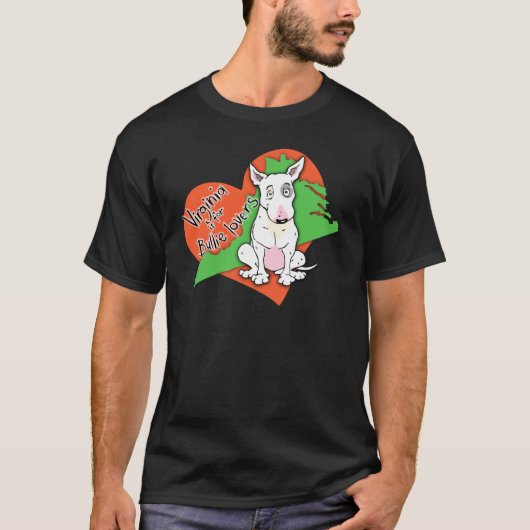 Virginia is voor Bullie Lovers T-shirt (Voorkant)
