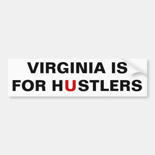 Virginia is voor Hustlers Bumpersticker (Voorkant)