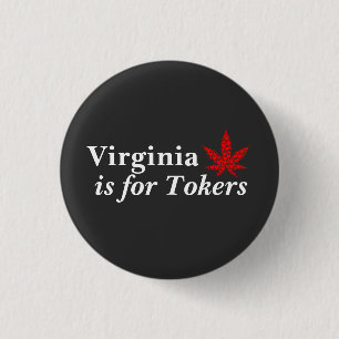 Virginia is voor Tokers Weed Persoonlijk Ronde Button 3,2 Cm