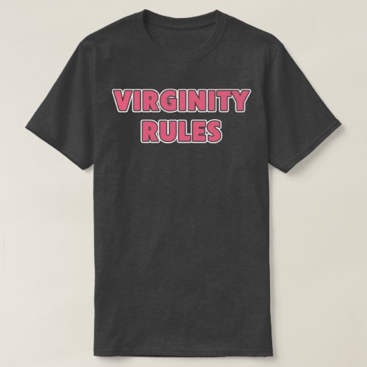 Virginity Rules Virgin T-shirt (Design voorkant)