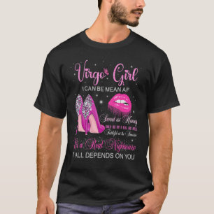 Virgo Girl Birthday High Heels Driving Lips Zodia T-shirt