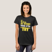 Virgo Zodiac Virgo   There Is No Try T-shirt (Voorkant volledig)