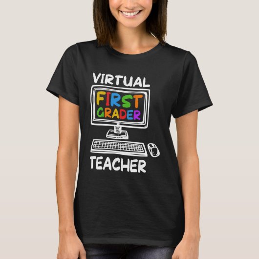 Virtual 1st Grade Teacher Distance Learning Back t T-shirt (Voorkant)