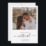 Virtual Online Rustic Photo Wedding Invitation<br><div class="desc">Het bijtende minimalistische ontwerp kenmerkt modern manuscript,  botanisch floraal blad met foto,  en zwarte kleur op de rug van kaart. Pas uw informatie over uw keuze eenvoudig aan. Ideale eenvoudige trouwuitnodiging voor een virtuele online bruiloft.</div>