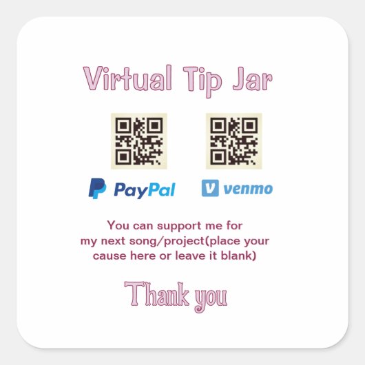Virtuele fooienpot QR-code geld donatie PayPal ven Vierkante Sticker (Voorkant)