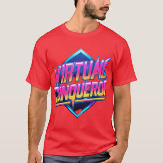 Virtuele veroveraar t-shirt
