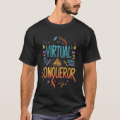 Virtuele veroveraar t-shirt (Voorkant)