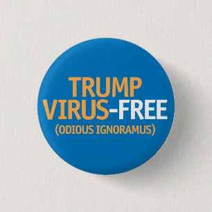 virusvrij van Trump Ronde Button 3,2 Cm