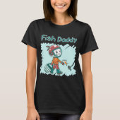 Vis Daddy T-shirt (Voorkant)