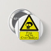 Vis en de knop CrawDaddys Ronde Button 5,7 Cm (Voorkant /achterkant)