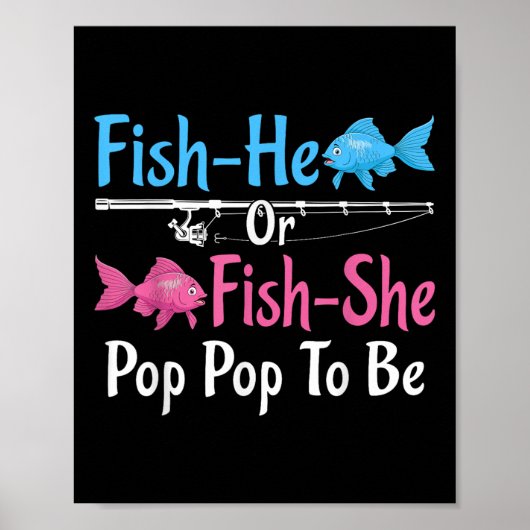 Vis-heeft Of Vis-ze Pop Pop Om Geslacht Te Onthull Poster (Voorkant)