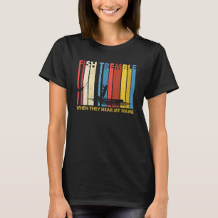  vis kan worden teruggetrokken als ze mijn naam Re T-shirt