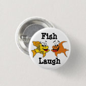 Vis Laugh! Ronde Button 3,2 Cm (Voorkant /achterkant)