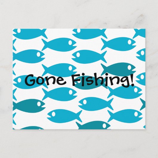 Vis met de naam briefkaart Gone Fishin! (Voorkant)