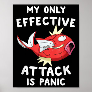 Vis Mijn enige effectieve aanval is paniek Grappig Poster