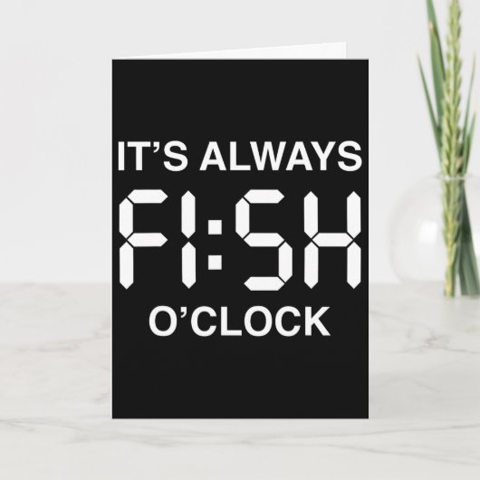 Vis O'clock Grappige Visser Vaderdag  Kaart (Voorkant)