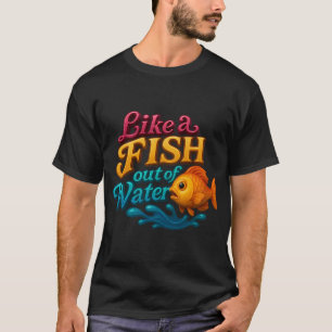 Vis op het droge – Stijlvol anders T-shirt