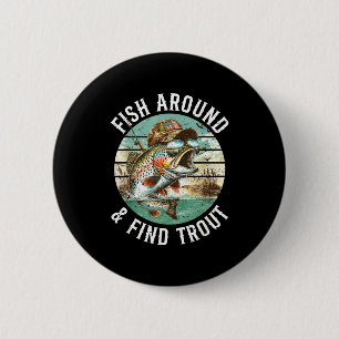 Vis Rond Vis Forel, Grappige Visser Visvangst Grap Ronde Button 5,7 Cm