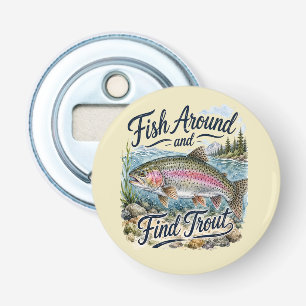 Vis rondzwemmen en vind Forel Leuke Quote Visser Button Flesopener