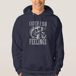 Vis vangen, geen gevoelens hoodie